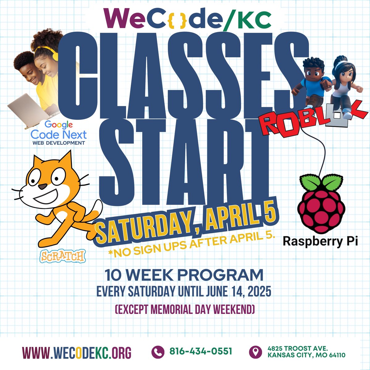 WeCode KC (@wecodekc) on Twitter photo 👩🏾💻 Classes start APRIL 5! Get your kids signed up for our 10-week coding program featuring Scratch, Roblox, Raspberry Pi, and Google Code Next.
📅 April 5 – June 14 (No class Memorial Day weekend)
🖱️ Register now before it’s too late! 
💻 wecodekc.org/programs 👩🏾💻 Classes start APRIL 5! Get your kids signed up for our 10-week coding program featuring Scratch, Roblox, Raspberry Pi, and Google Code Next.
📅 April 5 – June 14 (No class Memorial Day weekend)
🖱️ Register now before it’s too late! 
💻 wecodekc.org/programs