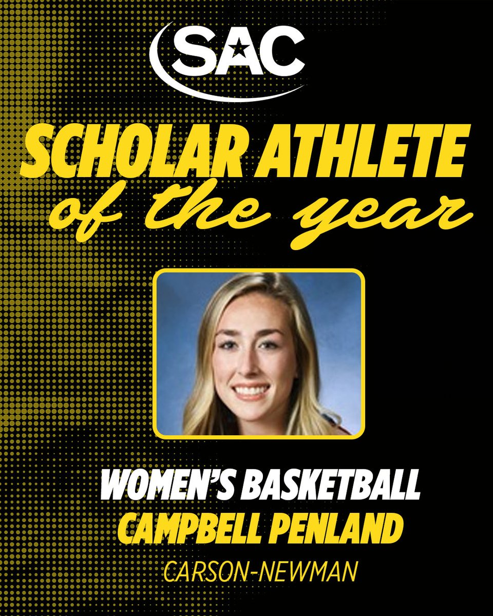 South Atlantic Conference (@sac_athletics) on Twitter photo 𝒮𝒞𝐻𝒪𝐿𝒜𝑅-𝒜𝒯𝐻𝐿𝐸𝒯𝐸 𝒪𝐹 𝒯𝐻𝐸 𝒴𝐸𝒜𝑅
Congrats to Campbell Penland for being named the Women's Basketball Scholar-Athlete of the Year!
thesac.com/x/u31bx | <a href="/CN_Eagles/">Carson-Newman Athletics</a> 𝒮𝒞𝐻𝒪𝐿𝒜𝑅-𝒜𝒯𝐻𝐿𝐸𝒯𝐸 𝒪𝐹 𝒯𝐻𝐸 𝒴𝐸𝒜𝑅
Congrats to Campbell Penland for being named the Women's Basketball Scholar-Athlete of the Year!
thesac.com/x/u31bx | <a href="/CN_Eagles/">Carson-Newman Athletics</a>