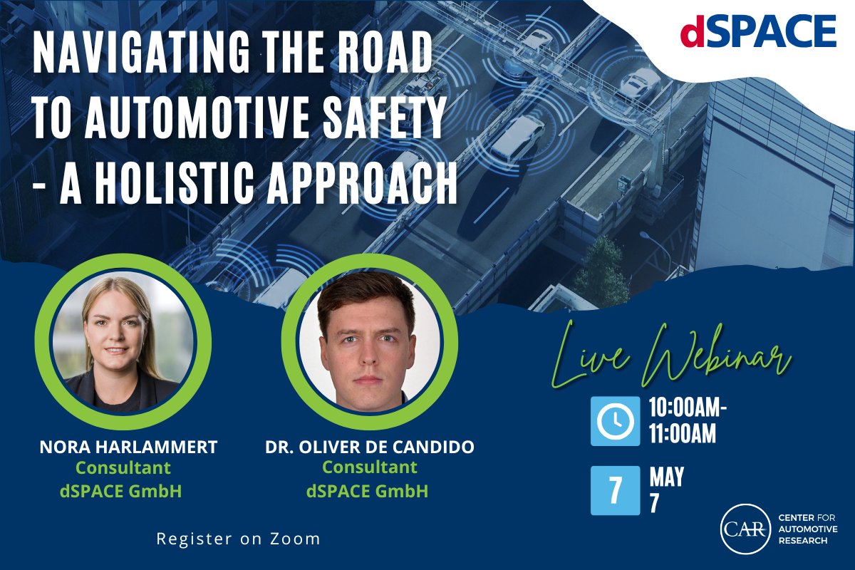 Center for Automotive Research (@cargroup) on Twitter photo Join <a href="/dSPACEglobal/">dSPACE Group</a> and CAR for an insightful webinar on a holistic approach to automotive safety, integrating and discussing state-of-the-art standards.
Register here: us06web.zoom.us/webinar/regist… Join <a href="/dSPACEglobal/">dSPACE Group</a> and CAR for an insightful webinar on a holistic approach to automotive safety, integrating and discussing state-of-the-art standards.
Register here: us06web.zoom.us/webinar/regist…