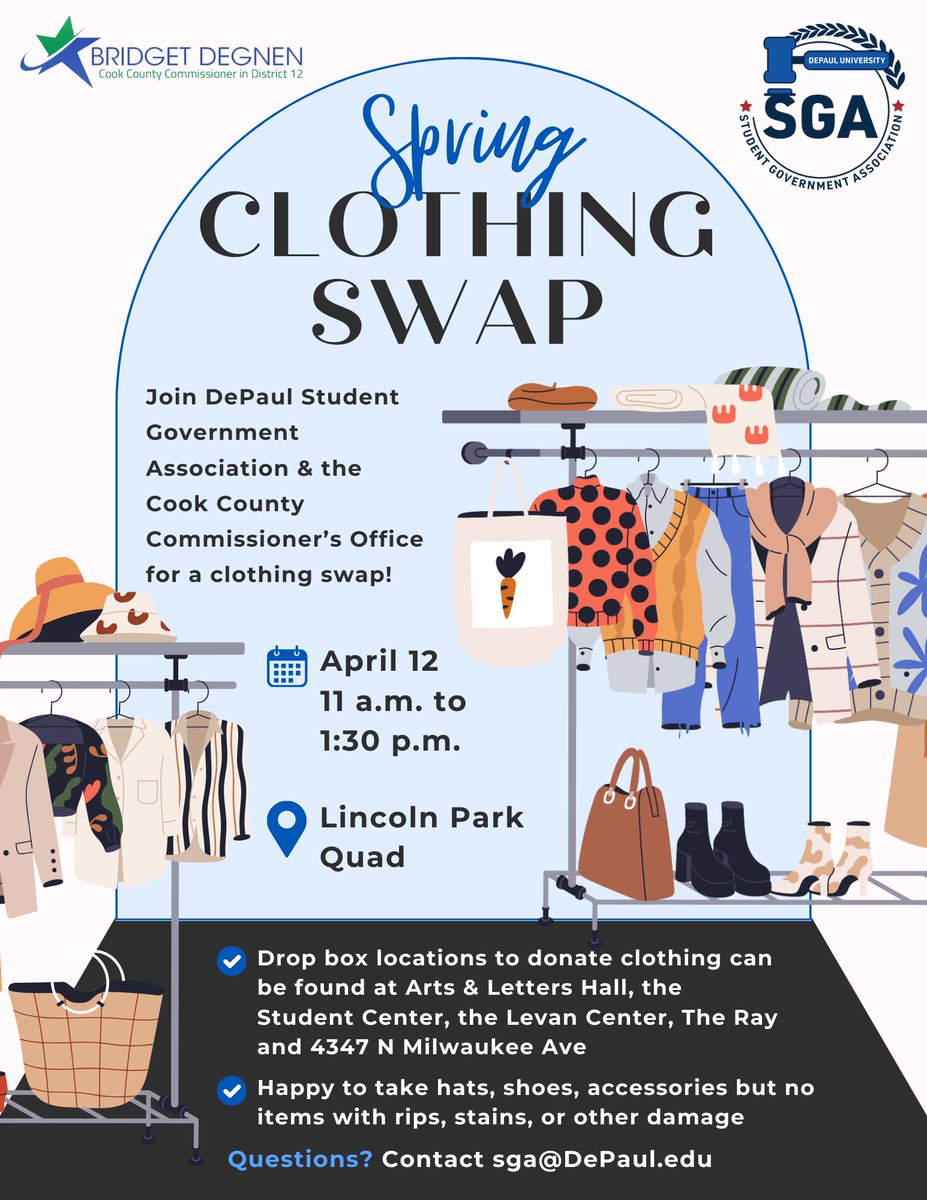 Sustainable shopping? Sign us up!

Items for the swap will be collected starting now through April 9th at drop box locations across the DePaul Campus &amp; at my district office. After dropping off your items, join us again on April 12th from 11-1:30 at the Lincoln Park quad!