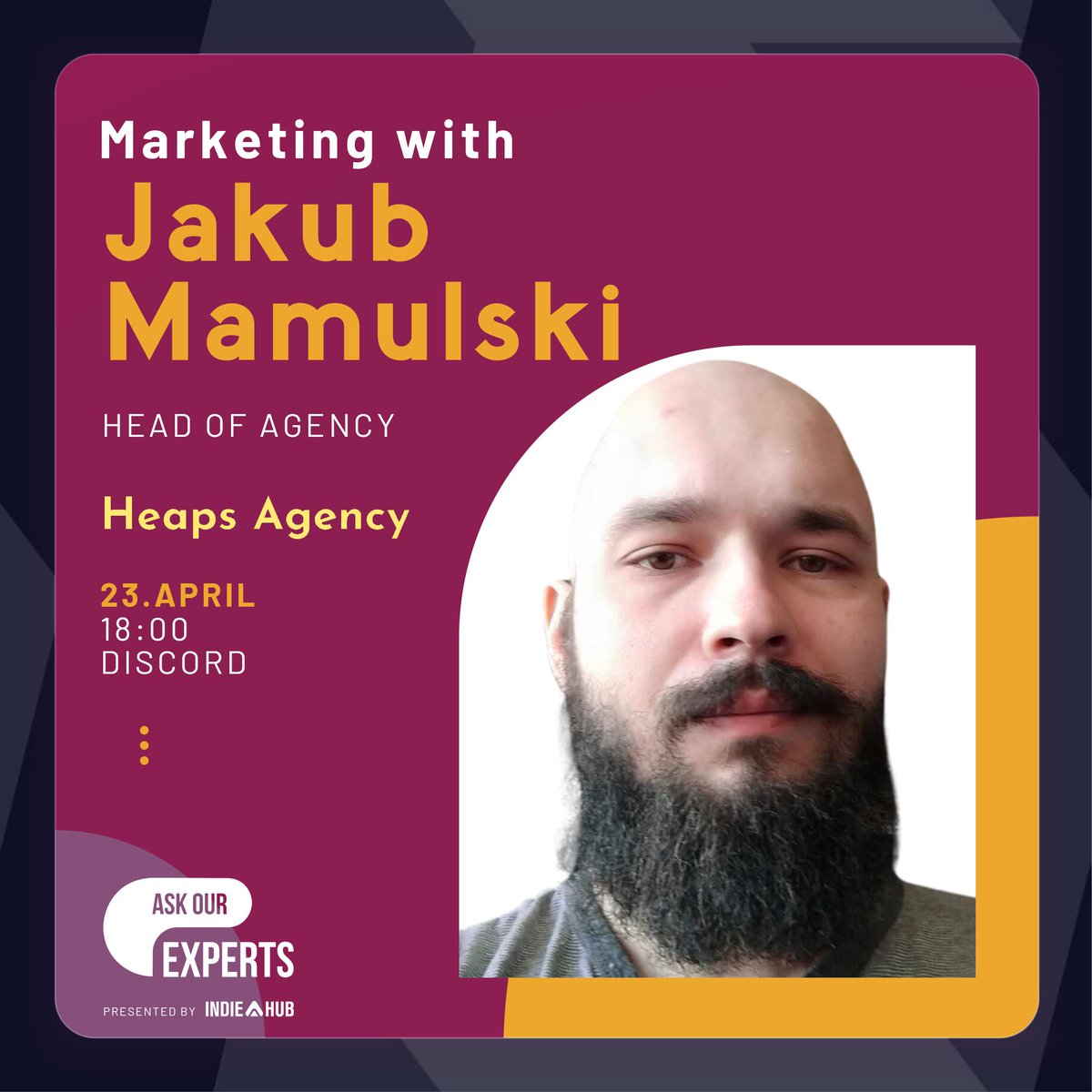 📚 Ask Our Experts 🗨

With Jakub Mamulski, Head of Agency at <a href="/HeapsAgency/">Heaps Agency</a>, letting us in on his marketing know-how.

🖥️ discord.indiehub.de
🕕 April 23 at 18:00 CET

Come and ask all your questions!
#gamemarketing #indiegames #indiedev #visibility #launchstrategy #networking