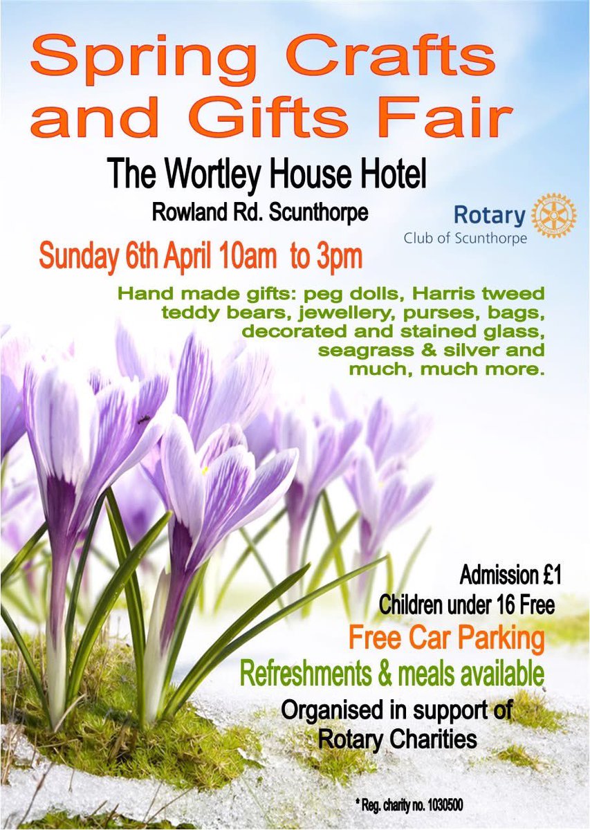 Scunthorpe Rotary (@rcofscunthorpe) on Twitter photo Our Spring Crafts and Gift Fair is this Sunday <a href="/WortleyHouse/">Wortley House Hotel</a> Hotel. A wide range of gifts, book stall, tombola, refreshments, free parking and free admission for children. Come on down and enjoy…. Our Spring Crafts and Gift Fair is this Sunday <a href="/WortleyHouse/">Wortley House Hotel</a> Hotel. A wide range of gifts, book stall, tombola, refreshments, free parking and free admission for children. Come on down and enjoy….