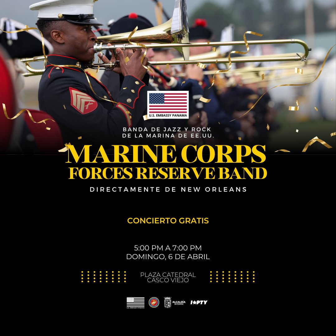 🇺🇸🎺 ¡Concierto GRATIS de la Marine Corps Forces Reserve Band! Disfruta jazz y rock #EnVivo desde New Orleans.

📅 6 de abril, 5PM–7PM
📍 Plaza Catedral, Casco Viejo

👍 Con presentaciones culturales desde las 4PM gracias a <a href="/istarpty/">I⭐PTY</a>.