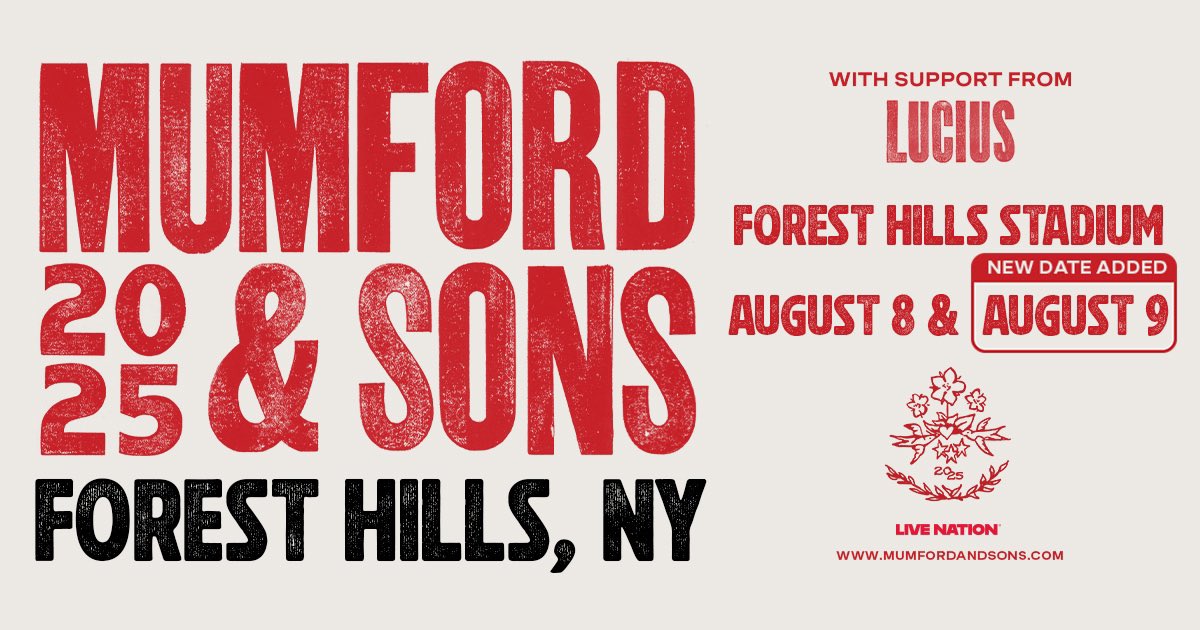 Due to popular demand a second Mumford &amp; Sons show is being added at Forrest Hills Stadium on Saturday August 9 with special guest Lucius. Agora Members have first access to tickets today at 12PM ET. Those who signed up through the artist presale will have access at 10AM April 3.