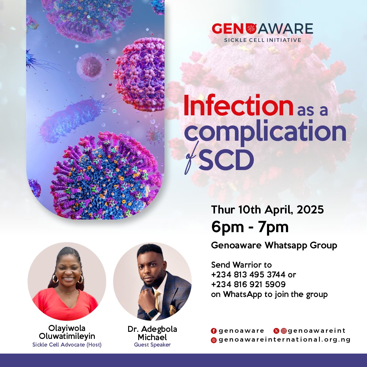 genoawareint's tweet photo. Hi there! Happy new month🥳🥳🥳
Been a minute yeah? I know😊

We'll be discussing "Infection as a complication of SCD" on Thursday, 10th April, 2025, with Dr. Adegbola Michael, on Genoaware WhatsApp group.

Kindly check flier for details, and help rebroadcast. https://t.co/Ug8LPsfMFw