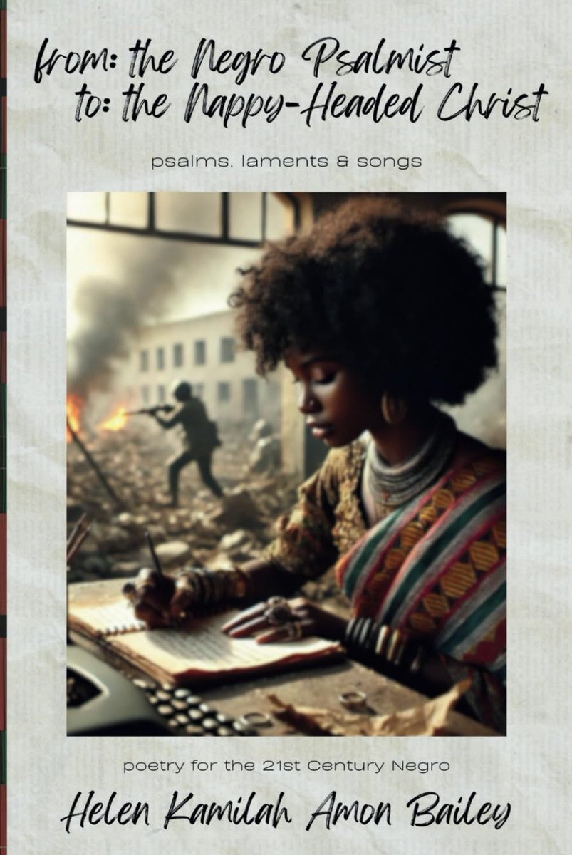 AuthorHKAB's tweet photo. oh, new poetry book…introducing:

From the Negro Psalmist To the Nappy-Headed Christ…

https://t.co/oDVq83vZZl https://t.co/dhOFLbPcPc