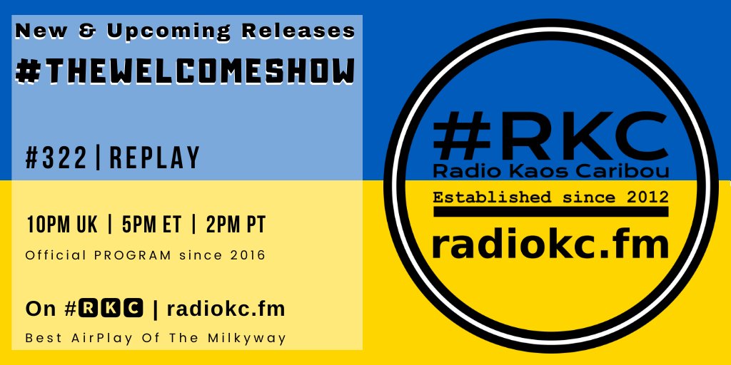 #𝗥𝗞𝗖 (@radiokc) on Twitter photo TODAY
🕙10PM UK⚪5PM ET⚪2PM PT
#TheWelcomeShow #322 #REPLAY
🆕& Upcoming Releases
⬇️Details⬇️
🌐 fb.com/RadioKC/posts/…
📻 #🆁🅺🅲 featuring
@larkinharri │ <a href="/Inoxidables13/">Inoxidables (Oficial)</a> │ Marie-Pierre Leduc │ Jack Goodall │ Meiko Kaji │ Marina Y Su Melao │ @marylenecorro
.../... TODAY
🕙10PM UK⚪5PM ET⚪2PM PT
#TheWelcomeShow #322 #REPLAY
🆕& Upcoming Releases
⬇️Details⬇️
🌐 fb.com/RadioKC/posts/…
📻 #🆁🅺🅲 featuring
@larkinharri │ <a href="/Inoxidables13/">Inoxidables (Oficial)</a> │ Marie-Pierre Leduc │ Jack Goodall │ Meiko Kaji │ Marina Y Su Melao │ @marylenecorro
.../...