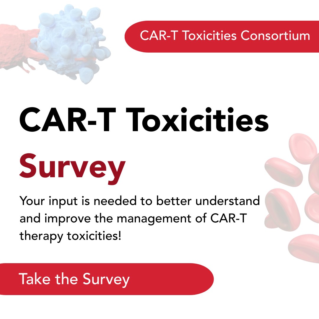 📢 Clinicians! Have you treated a patient with CAR-T therapy? 

The CAR-T Toxicities Consortium, of which ASH RC is a member, is conducting a survey to improve management. Take the survey now: ow.ly/Aqkb50VtaIY