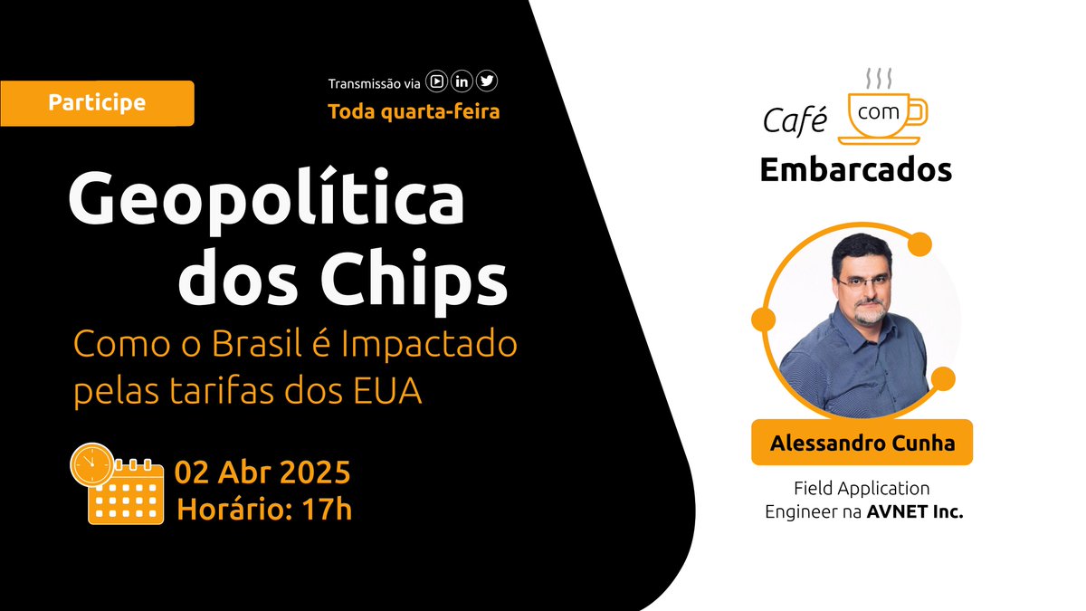 📣 [HOJE] Neste café vamos receber Alessandro Cunha, Field Application Engineer na AVNET Inc. para bater um papo sobre:"Geopolítica dos Chips: Como o Brasil é Impactado pelas Tarifas dos EUA."

🔗 Link de tranmissão: youtube.com/live/TV_Vu0Pk2…

#GeopolíticadosChips #Chips