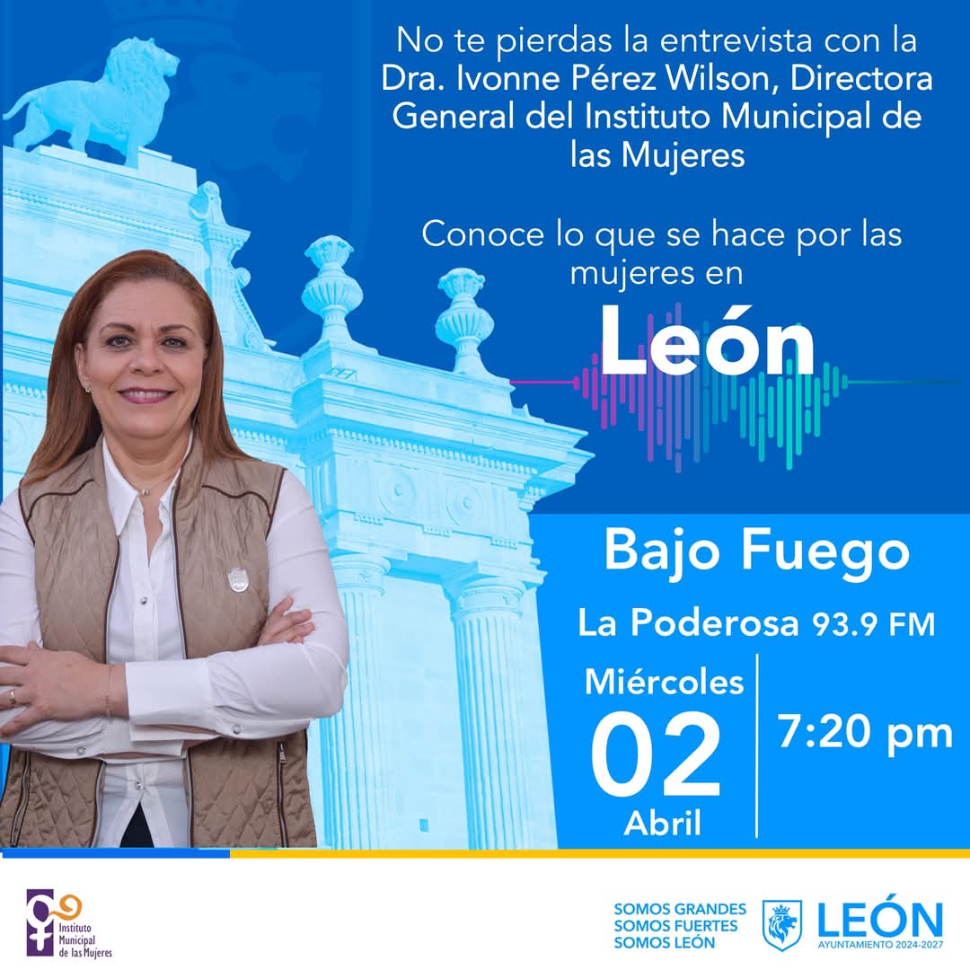 MujeresLeon's tweet image. 🟣Te invitamos a escuchar la entrevista con  la Dra. Ivonne Pérez Wilson, Directora General de @MujeresLeon  
Tema: Campaña Alto al Acoso en el Transporte Público.
  👉🏻En Bajo Fuego por #LaPoderosa #LeónConLasMujeres