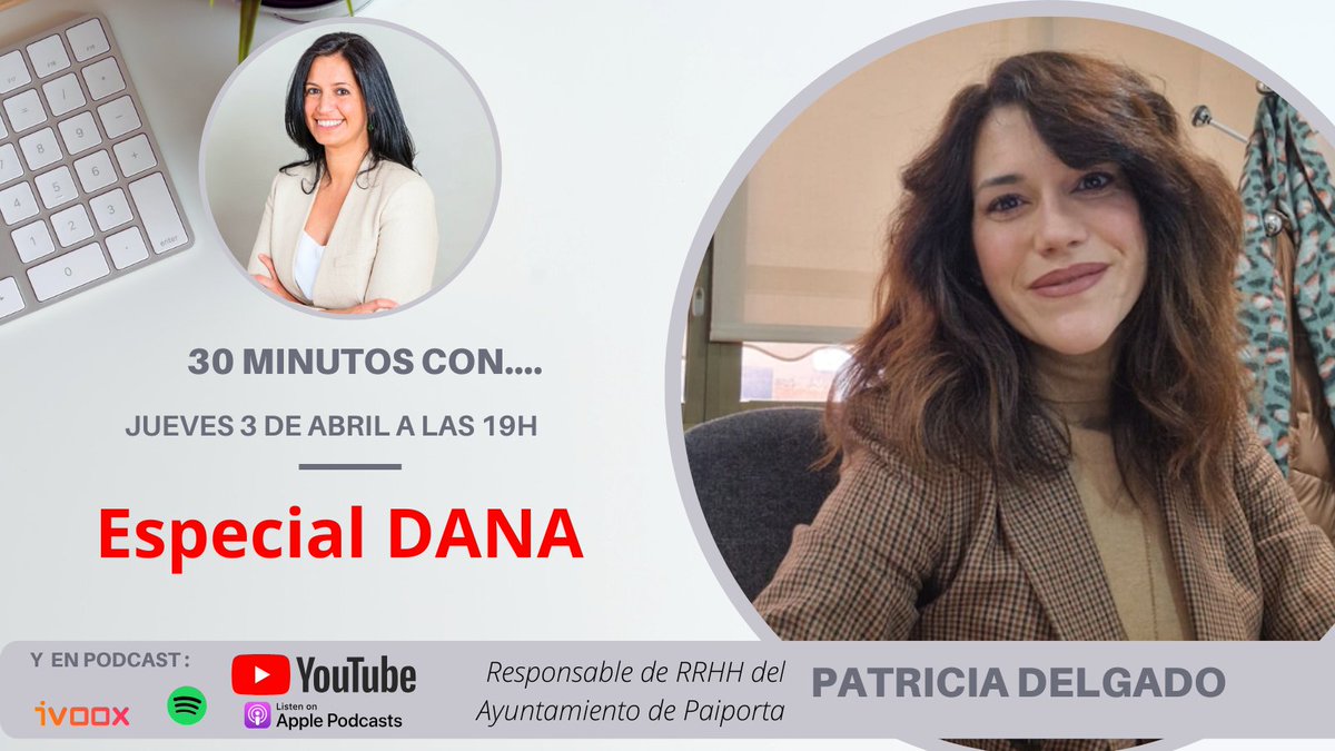🎙️ El jueves 3 de abril tenemos #30minutos.

👥 Esta vez con Patricia Delgado, responsable de #RRHH del Ayuntamiento de #Paiporta.

🔎 Hablaremos de gestión, coordinación y del papel del personal público en situaciones de #emergencia como la #DANA.
➡️ youtube.com/c/AmaliaL%C3%B…