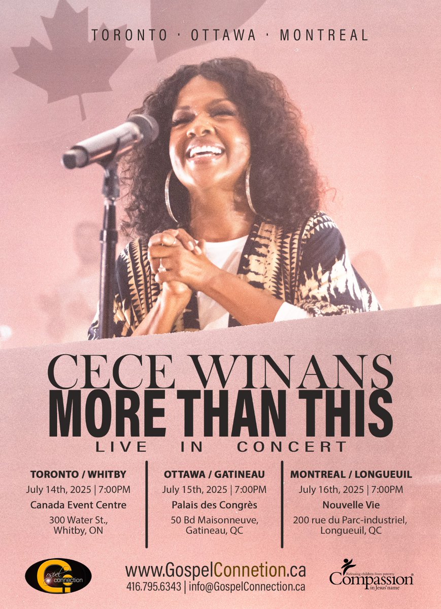 Gospel Connection Canada (@gccanada) on Twitter photo CECE WINANS LIVE IN CANADA! β¨
π€ The legendary <a href="/cecewinans/">CeCe Winans</a> is bringing the More Than This Tour to Toronto, Ottawa, & Montreal this summer! π Don't miss this unforgettable night of worship!
π
JULY 14-16, 2025
ποΈ Get Your Tickets NOW! β GospelConnection.ca
416-795-6343 CECE WINANS LIVE IN CANADA! β¨
π€ The legendary <a href="/cecewinans/">CeCe Winans</a> is bringing the More Than This Tour to Toronto, Ottawa, & Montreal this summer! π Don't miss this unforgettable night of worship!
π
JULY 14-16, 2025
ποΈ Get Your Tickets NOW! β GospelConnection.ca
416-795-6343