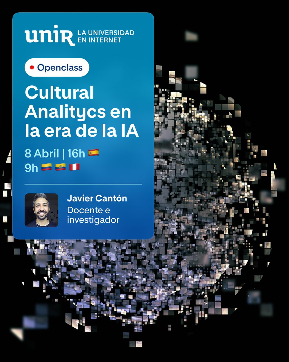 Universidad Internacional de La Rioja (UNIR) (@uniruniversidad) on Twitter photo 🔍 Aprende cómo la #InteligenciaArtificial está generando una nueva metodología enfocada en la investigación social y cultural.
🔗 ow.ly/5KJi50VskK4
📅 08/04/2025 | 🕓 16:00 h (España) | 💻 Online
🗣️ Con Javier Cantón (<a href="/ProsumidorSoc/">Javi Cantón @javicanton@mas.to</a>), docente de #UNIR, periodista y 🔍 Aprende cómo la #InteligenciaArtificial está generando una nueva metodología enfocada en la investigación social y cultural.
🔗 ow.ly/5KJi50VskK4
📅 08/04/2025 | 🕓 16:00 h (España) | 💻 Online
🗣️ Con Javier Cantón (<a href="/ProsumidorSoc/">Javi Cantón @javicanton@mas.to</a>), docente de #UNIR, periodista y