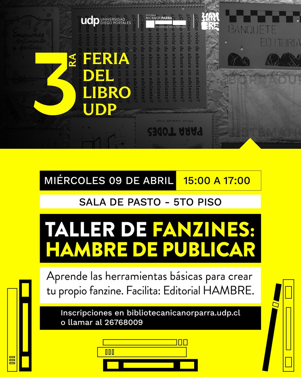 HAMBRE HAMBRE HAMBRE (@hambredisidente) on Twitter photo 📅 La próxima semana estaremos participando en la 3ra #FeriadelLibroUDP, organizada por <a href="/BiblioNParra/">Biblioteca Nicanor Parra</a> 🍒 Iniciamos con un taller de fanzines gratuito y dirigido para estudiantes universitarios para quienes tienen HAMBRE de publicar ✏️ inscríbete forms.gle/EHaPEKBDcua2u9… 📅 La próxima semana estaremos participando en la 3ra #FeriadelLibroUDP, organizada por <a href="/BiblioNParra/">Biblioteca Nicanor Parra</a> 🍒 Iniciamos con un taller de fanzines gratuito y dirigido para estudiantes universitarios para quienes tienen HAMBRE de publicar ✏️ inscríbete forms.gle/EHaPEKBDcua2u9…