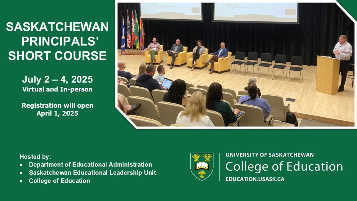 Registration is now open for the 2025 Saskatchewan Principals Short Course.  Visit our website at: selu.usask.ca/events/spsc/sp… 
Register here: surveymonkey.ca/r/JHZY95C