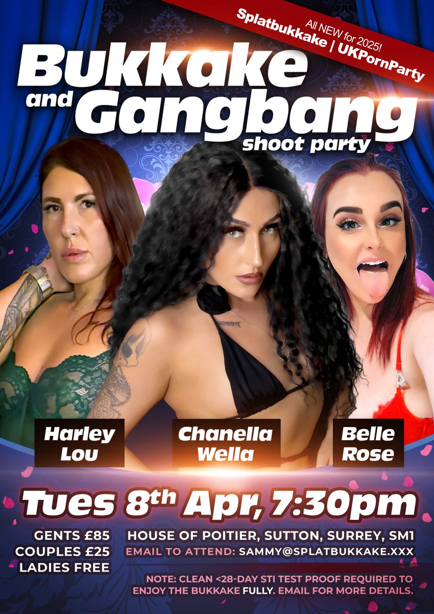 Splatbukkake.xxx (@splatbukkake) on Twitter photo Updated lineup for next week's 🔥🔥🔥 gig at <a href="/HouseOfPoitier/">HouseOfPoitier</a> Sutton.
* Tues 8th April, 7:30pm
* Ft lovely <a href="/chanellawellaa/">CHANELLA WELLA -</a> <a href="/Harley_loux/">Harley-Lou_x</a> @TheBelleRosex
Email to attend Sammy@splatbukkake.xxx
🔗blog.ukxxxpass.xxx/events/april-b…
(note: For OWO you need a clean test no older than 28 days) Updated lineup for next week's 🔥🔥🔥 gig at <a href="/HouseOfPoitier/">HouseOfPoitier</a> Sutton.
* Tues 8th April, 7:30pm
* Ft lovely <a href="/chanellawellaa/">CHANELLA WELLA -</a> <a href="/Harley_loux/">Harley-Lou_x</a> @TheBelleRosex
Email to attend Sammy@splatbukkake.xxx
🔗blog.ukxxxpass.xxx/events/april-b…
(note: For OWO you need a clean test no older than 28 days)
