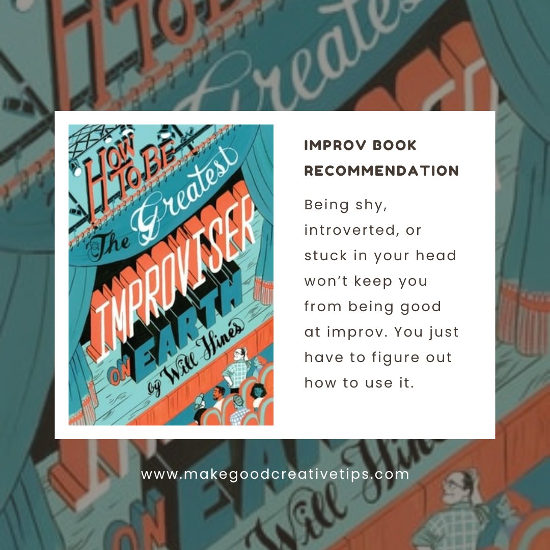 MakegoodNetwork's tweet image. IMPROV BOOK RECOMMENDATION: How to Be the Greatest Improviser on Earth by Will Hines.

Will Hines has been teaching improv since 2000. Over two decades of experience is a pretty impressive resume.

makegoodcreativetips.com/blog/learn-imp…
