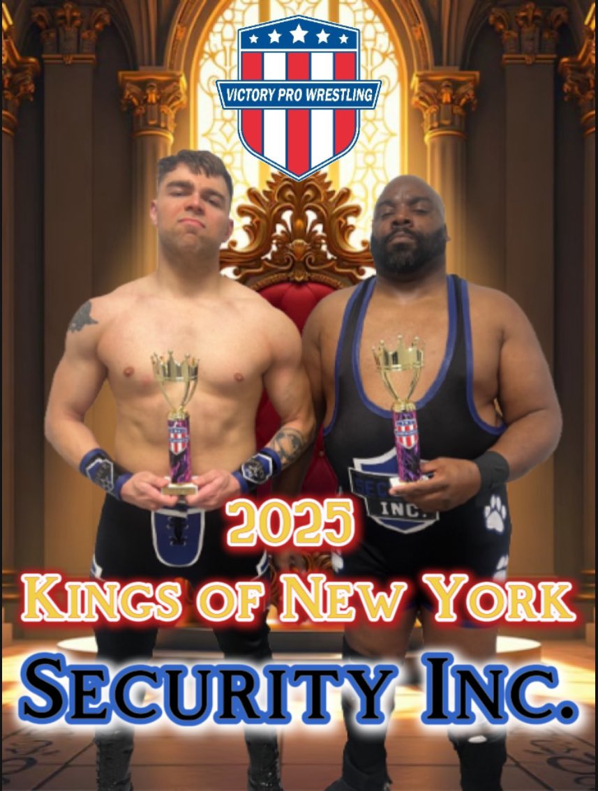 Security Inc. (@securityincpro) on Twitter photo Your 2025 <a href="/VPW_Wrestling/">Victory Pro Wrestling, Inc</a> Kings of New York 👑👑
We will rule our kingdom by enforcing our law 🚨
All Hail Security Inc. Your 2025 <a href="/VPW_Wrestling/">Victory Pro Wrestling, Inc</a> Kings of New York 👑👑
We will rule our kingdom by enforcing our law 🚨
All Hail Security Inc.