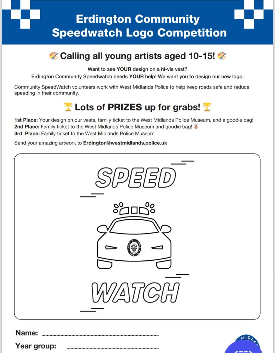 Erdington Police (@erdingtonwmp) on Twitter photo #Competiontime
#Erdington officers are running a competion for local young artists aged 10-15
This is to design a Speedwatch logo for our new Speedwatch volunteers high-vis vests
Send your entries to our 📧 erdington@westmidlands.police.uk
Deadline 30/4/25
<a href="/WMPHistory/">West Midlands Police Museum</a> #Competiontime
#Erdington officers are running a competion for local young artists aged 10-15
This is to design a Speedwatch logo for our new Speedwatch volunteers high-vis vests
Send your entries to our 📧 erdington@westmidlands.police.uk
Deadline 30/4/25
<a href="/WMPHistory/">West Midlands Police Museum</a>