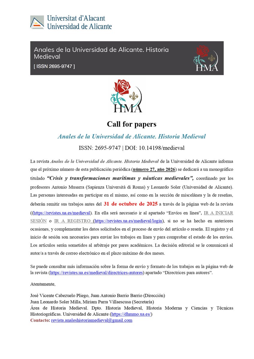 📢‼️Call for papers "AnalesUAHM" (núm. 27, 2026)

Envíos hasta el 31 de octubre de 2025 (sección Monográfico, Miscelánea y Reseñas)

Monográfico titulado: “Crisis y transformaciones marítimas y náuticas medievales” (coord. Antonio Musarra (UniRoma1) y Leonardo Soler (UA)

👇🔍