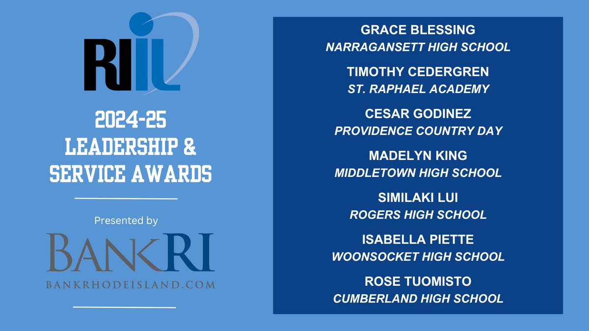 📢The RIIL &amp; BankRI are pleased to announce 2025 RIIL Leadership &amp; Service Award Winners:
🏆Grace Blessing, Narragansett
🏆Timothy Cedergren, St. Ray's
🏆Cesar Godinez, PCD
🏆Madelyn King, Middletown
🏆Similaki Lui, Rogers
🏆Isabella Piette, Woonsocket
🏆Rose Tuomisto, Cumberland