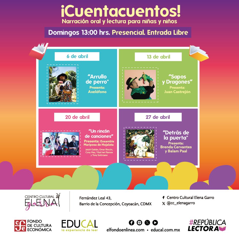 ¡Ya casi es fin de semana!
Te compartimos la cartelera de #Cuentacuentos del mes de abril, no te lo puedes perder 🤩 te esperamos con los libros abiertos. 📖

🟡 Domingo 13 horas.

<a href="/LibreriasEducal/">libreriaseducal</a>  <a href="/FCEMexico/">Fondo de Cultura Económica</a> 
#EntradaLibre #ActividadesCCEG #RepúblicaLectora