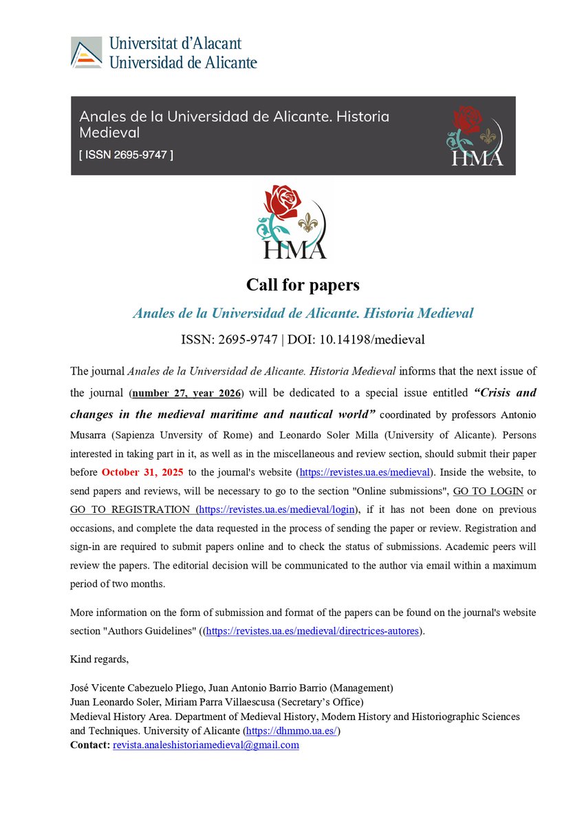 📢‼️ Call for papers "AnalesUAHM" (n. 27, 2026)

Submissions until 31 October, 2025 (section Special Issue, Miscellaneous and Reviews)

Special Issue: “Crisis and changes in the medieval maritime and nautical world” (coord. Antonio Musarra (UniRoma1) and Leonardo Soler  (UA)

👇
