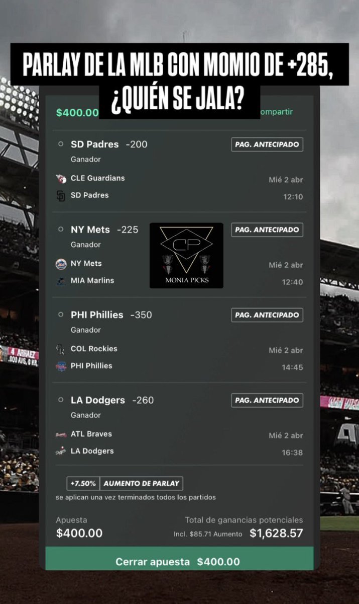 PARLAYSITO MAÑANERO DE MLB ⚾️

Con momio de +285, vamos por 4 wins para $400 para ganar $1628 pesukos 💰

Deje 2 apuestas más en el grupo free: t.me/moniapicks 🔥🔥🔥