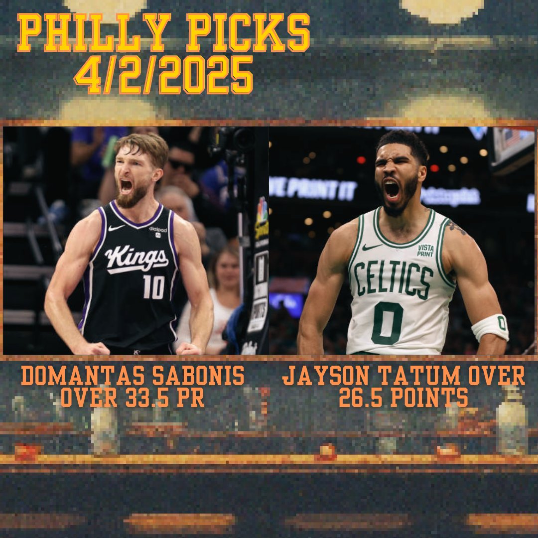 PHILLY PICKS🧀 FOR 4/2/2025

PLEASE SWEEP 🙏

DOMANTAS SABONIS OVER 33.5 PR
JAYSON TATUM OVER 26.5 POINTS

LIKE IF YOU’RE TAILING 💛  

FOLLOW FOR FREE PROPS‼️  
#PrizePicks #GamblingX #SleeperPicks #Chalkboard #UnderdogFantasy #NBA