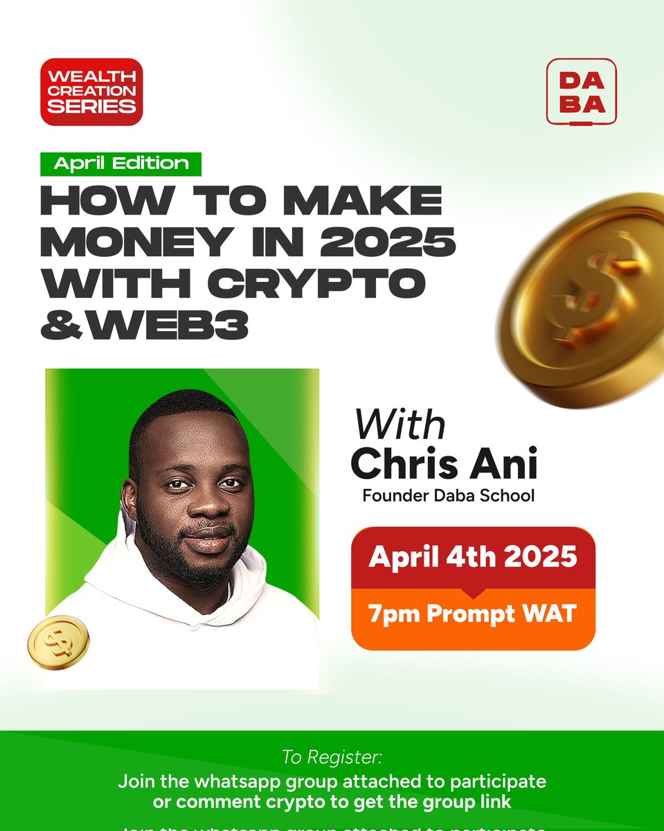 BREAKING: 2025 is the Year to Make Money with Crypto & Web3! 🚨 Do you want  to learn how to turn crypto and Web3 into a money-making machine? 💰💻 On  April 4th