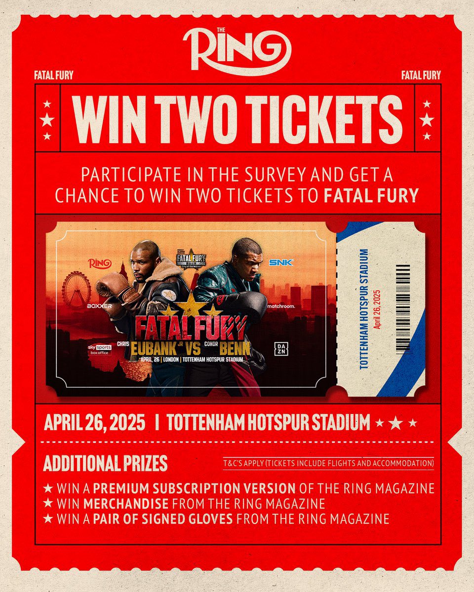 Complete The Ring Magazine digital experience survey for the chance to win amazing prizes including tickets to Chris Eubank Jr vs Conor Benn on April 26th. Winners announced April 22nd🥊

Survey 👉 0t6fb19ankc.pro.typeform.com/ringsurvey?typ…

T&amp;Cs 👉 ringmagazine.com/en/survey-term