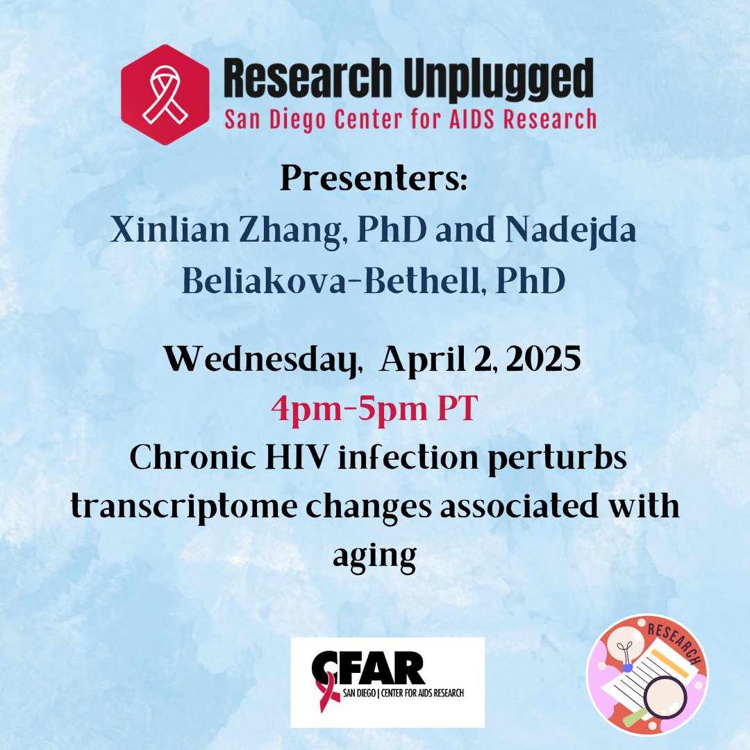 Please join us TODAY at 4pm for Research Unplugged!
 "Chronic HIV infection perturbs transcriptome changes associated with aging"
 TRACK: Basic/Translational Science
 PRESENTERS: Xinlian Zhang, PhD and Nadejda Beliakova-Bethell, PhD
 
LINK:  ow.ly/lsga50VtlOA