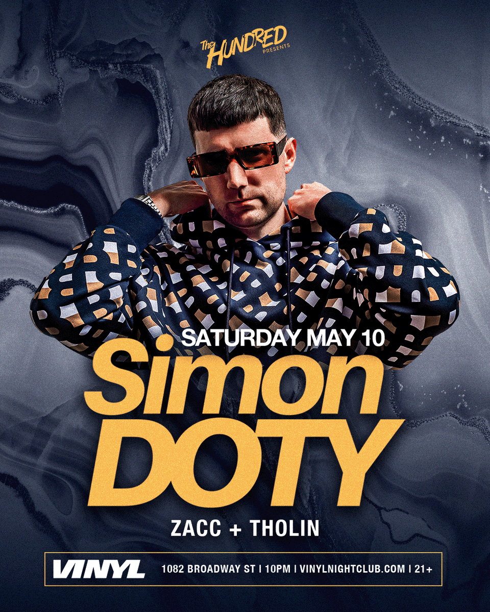 Club Vinyl (@clubvinyl) on Twitter photo Mastering a dynamic signature sound comprised of gritty analogue synthesis, emotive melodies, and tough, driving grooves, sound selector <a href="/SimonDoty/">Simon Doty</a> has conquered the underground. Don’t miss his next stop in Denver on Saturday, 5/10. Grab tickets now → vinylnightclub.com/sd Mastering a dynamic signature sound comprised of gritty analogue synthesis, emotive melodies, and tough, driving grooves, sound selector <a href="/SimonDoty/">Simon Doty</a> has conquered the underground. Don’t miss his next stop in Denver on Saturday, 5/10. Grab tickets now → vinylnightclub.com/sd