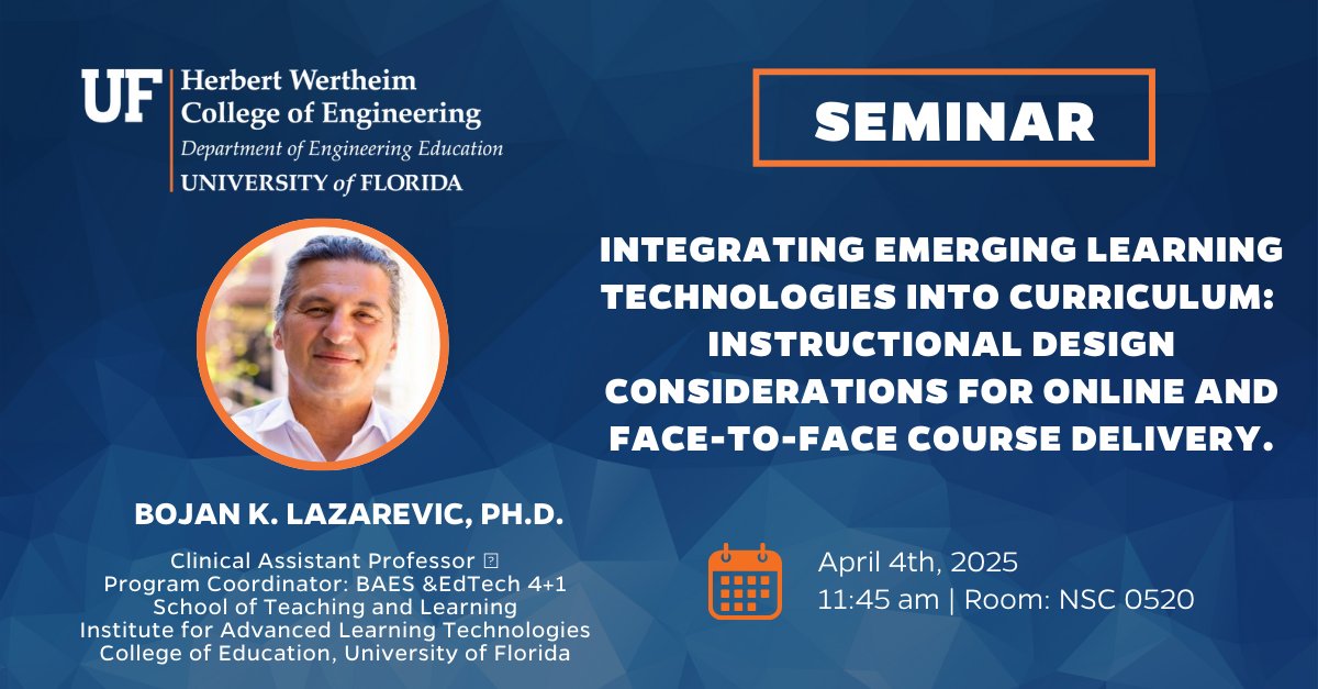 UF_Eng_Ed's tweet image. 🚀Join Us for an Exciting Engineering Education Graduate Seminar!🚀
🗓️ Date: April 4th, 2025
⏰ Time: 11:45 AM
📍 Location: NSC 520
💻 Hybrid Option: Join via Zoom
We can't wait to see you there! 🎉