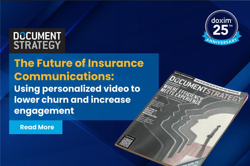 📖 Doxim in the Spring issue of DOCUMENT Strategy Media! 📖

Read it now ➡️ issuu.com/rbpublishing/d…

Thank you, Document Strategy, for including us in this highly informative issue. The Future of Insurance Communications is here!

 #CCM #CustomerExperience #Insurance