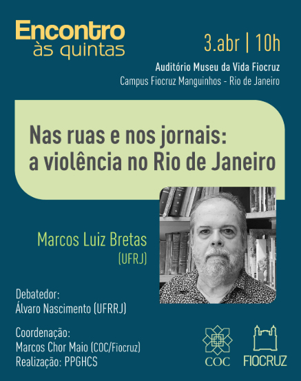 Revista HCSM (@revistahcsm) on Twitter photo O tratamento da #imprensa à questão criminal com o fim do #EstadoNovo em 1945 é o tema de Marcos Luiz Bretas, do <a href="/PpghisUfrj/">PPGHIS/UFRJ</a>, no Encontro às Quintas, da <a href="/casaoswaldocruz/">Casa de Oswaldo Cruz | Fiocruz</a>, de 3/4, às 10h, no auditório do <a href="/museudavida/">Museu da Vida Fiocruz</a>. revistahcsm.coc.fiocruz.br/marcos-luiz-br…
#criminalidade #riodejaneiro #historia O tratamento da #imprensa à questão criminal com o fim do #EstadoNovo em 1945 é o tema de Marcos Luiz Bretas, do <a href="/PpghisUfrj/">PPGHIS/UFRJ</a>, no Encontro às Quintas, da <a href="/casaoswaldocruz/">Casa de Oswaldo Cruz | Fiocruz</a>, de 3/4, às 10h, no auditório do <a href="/museudavida/">Museu da Vida Fiocruz</a>. revistahcsm.coc.fiocruz.br/marcos-luiz-br…
#criminalidade #riodejaneiro #historia