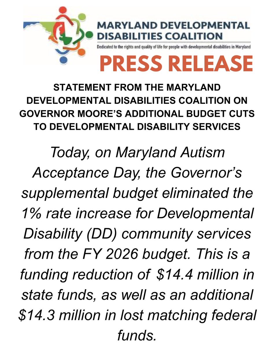 Today, on Maryland Autism Acceptance Day, the Governor’s supplemental budget eliminated the 1% rate increase for Developmental Disability (DD) community services from the FY 2026 budget. 

Read the full statement from the Maryland DD Coalition at facebook.com/permalink.php?…
