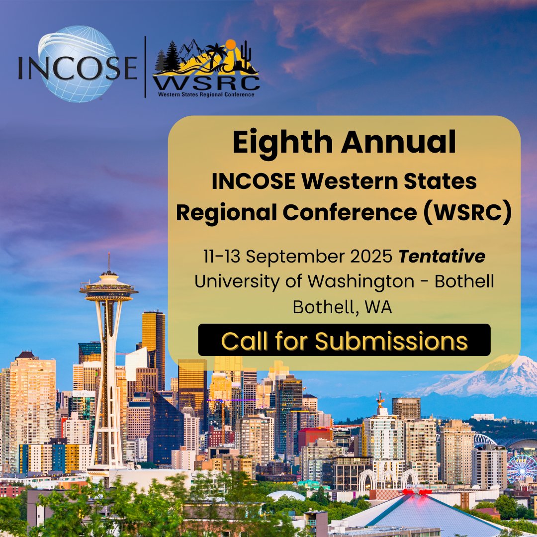 📢 Call for Submissions! INCOSE's WSRC 2025 (Sept 11-13, Bothell, WA) is OPEN! Share your Systems Engineering expertise! Presentations, Tutorials, &amp; NEW Full Papers (w/ potential SE Journal Fast-Track). bit.ly/4lk2GGL  #INCOSE #WSRC2025 #SysEng
