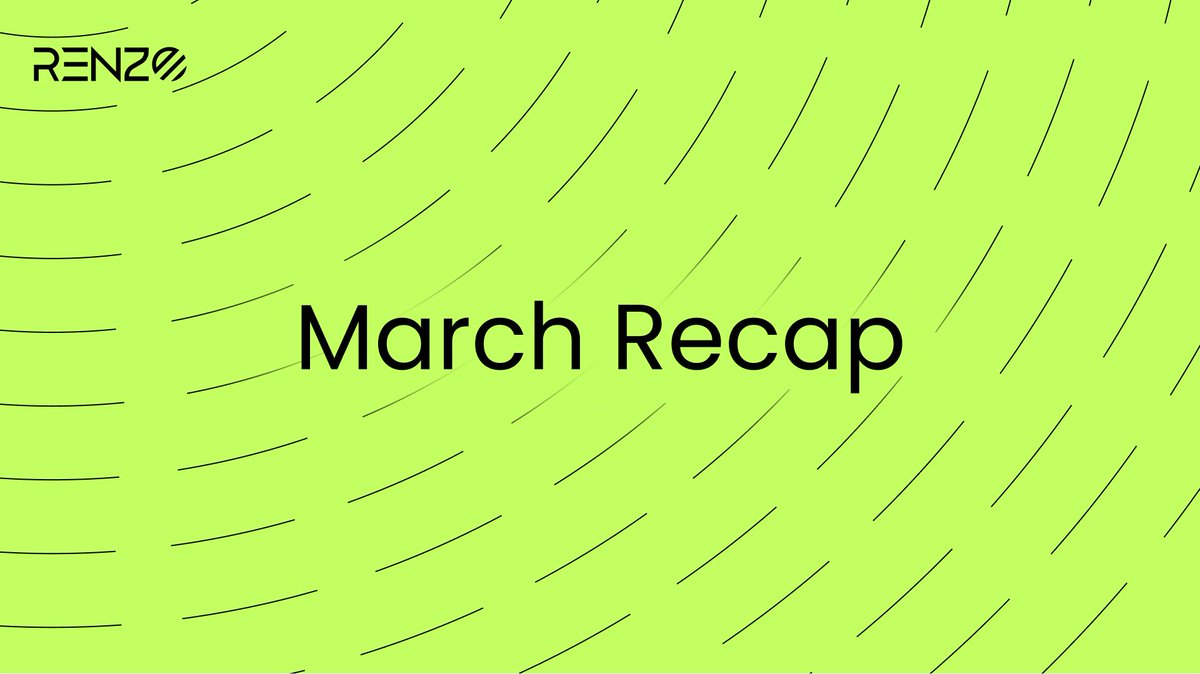 RenzoAI's tweet photo. Renzo Monthly Recap - March 2025

The momentum keeps building.

March brought new integrations, partnerships, and launches that drive further adoption.

Here’s what Renzo accomplished 🔽 https://t.co/LIImtwIoE0