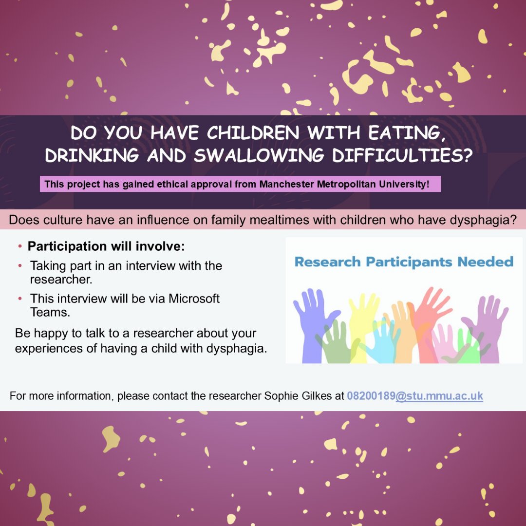 Swallowing Disorder Foundation (@nfosd) on Twitter photo 📢 Parents & carers of children with dysphagia—your voice matters!
SLT Master's student Sophie Gilkes is researching how culture influences mealtimes for children with eating, drinking & swallowing difficulties.
Interested? 📩 Contact: 08200189@stu.mmu.ac.uk 📢 Parents & carers of children with dysphagia—your voice matters!
SLT Master's student Sophie Gilkes is researching how culture influences mealtimes for children with eating, drinking & swallowing difficulties.
Interested? 📩 Contact: 08200189@stu.mmu.ac.uk