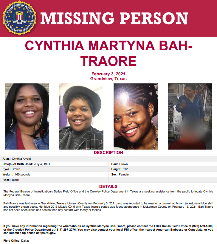 FBIDallas's tweet photo. Cynthia Martyna Bah-Traore was last seen in Grandview, TX on February 3, 2021, reportedly wearing a brown hat, brown jacket, navy blue shirt and possibly brown boots. Her car was found in McLennan County, TX on February 16. Help us & #CrowleyPD find her: https://t.co/pVSXvmRR8Q https://t.co/IIBCXYEife