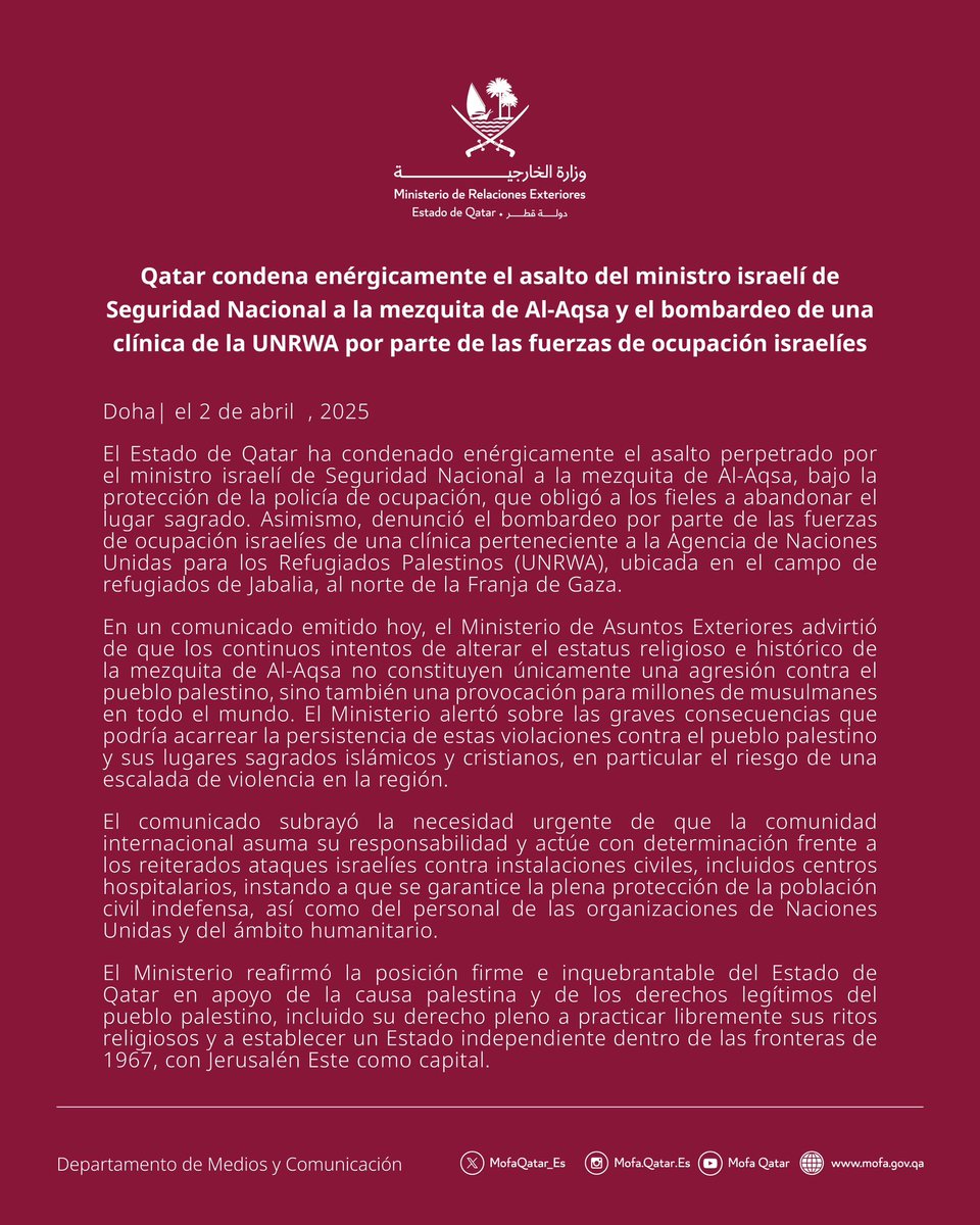 Qatar condena enérgicamente el asalto del ministro israelí de Seguridad Nacional a la mezquita de Al-Aqsa y el bombardeo de una clínica de la UNRWA por parte de las fuerzas de ocupación israelíes

#MOFAQatar