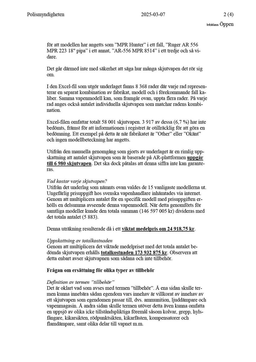 PiaClerte's tweet photo. .@SSiverud begärde ut underlaget till uppgiften om kostnaden för att lösa in alla "militärliknande halvautomater" på jaktlicens.

Polismyndigheten säger rakt ut att det är omöjligt att säga hur mycket det skulle kosta eller ens hur många vapen som skulle omfattas av ett förbud. https://t.co/RFAPFeUc1Z