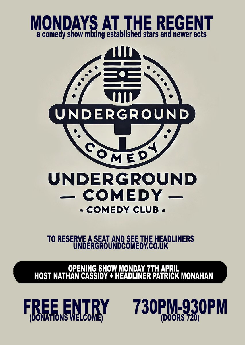 Excited for our first show at The Regent Pub N1
Monday 7th April 730PM-930PM

Mixing established stars and newer acts

Host is multi award-winning <a href="/nathancassidy/">Nathan Cassidy</a> &amp; headliner <a href="/PatrickJMonahan/">Patrick Monahan</a> reserve seats for FREE via our website here⬇️
undergroundcomedy.co.uk
#undergroundcomedy