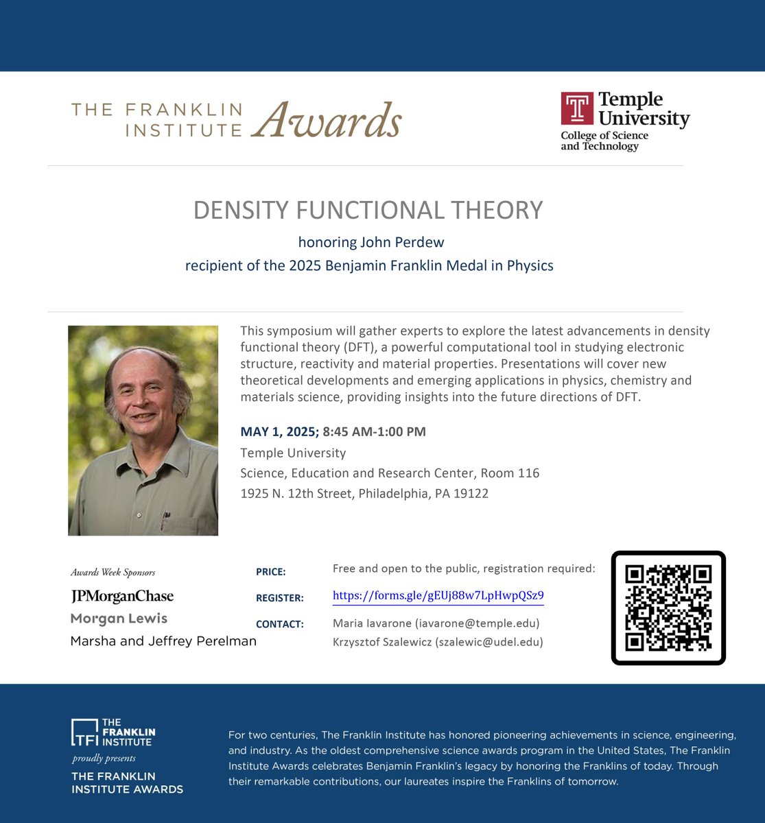 ICMS (@icms_hpc) on Twitter photo DENSITY FUNCTIONAL THEORY: Honoring John Perdew
MAY 1, 2025; 8:45 AM - 1:00 PM Temple University Science, Education and Research Center, Room 116 1925 N. 12th Street, Philadelphia
REGISTER: lnkd.in/eWUyhq7c
LEARN MORE: fi.edu/en/awards
<a href="/TempleUniv/">Temple University</a>
<a href="/CST_TempleU/">CST Temple</a> DENSITY FUNCTIONAL THEORY: Honoring John Perdew
MAY 1, 2025; 8:45 AM - 1:00 PM Temple University Science, Education and Research Center, Room 116 1925 N. 12th Street, Philadelphia
REGISTER: lnkd.in/eWUyhq7c
LEARN MORE: fi.edu/en/awards
<a href="/TempleUniv/">Temple University</a>
<a href="/CST_TempleU/">CST Temple</a>