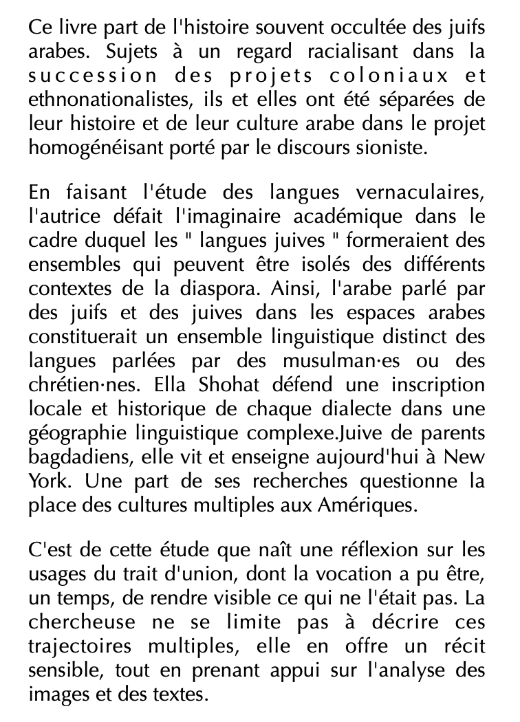 Ella Shohat - Langues et mémoires juives-arabes

Politique du trait d'union

À paraître en avril aux éditions de l'EHESS