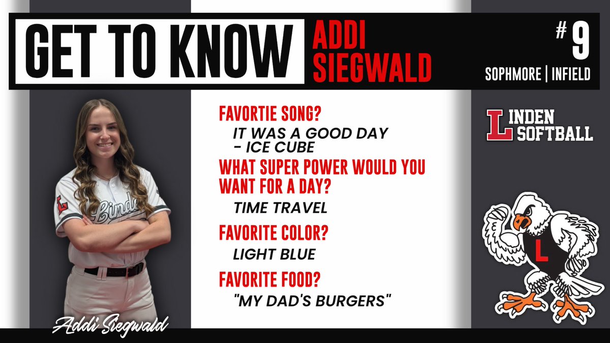 Get to know Addison Siegwald!!! Addi is a sophomore who had a monster freshman year at Varsity!!  She was a great addition on the left side of the diamond playing 3B while hitting .363 w a .400 OBP!  she had 37 hits!!! We are excited to see the growth from Yr 1 to Yr 2!!