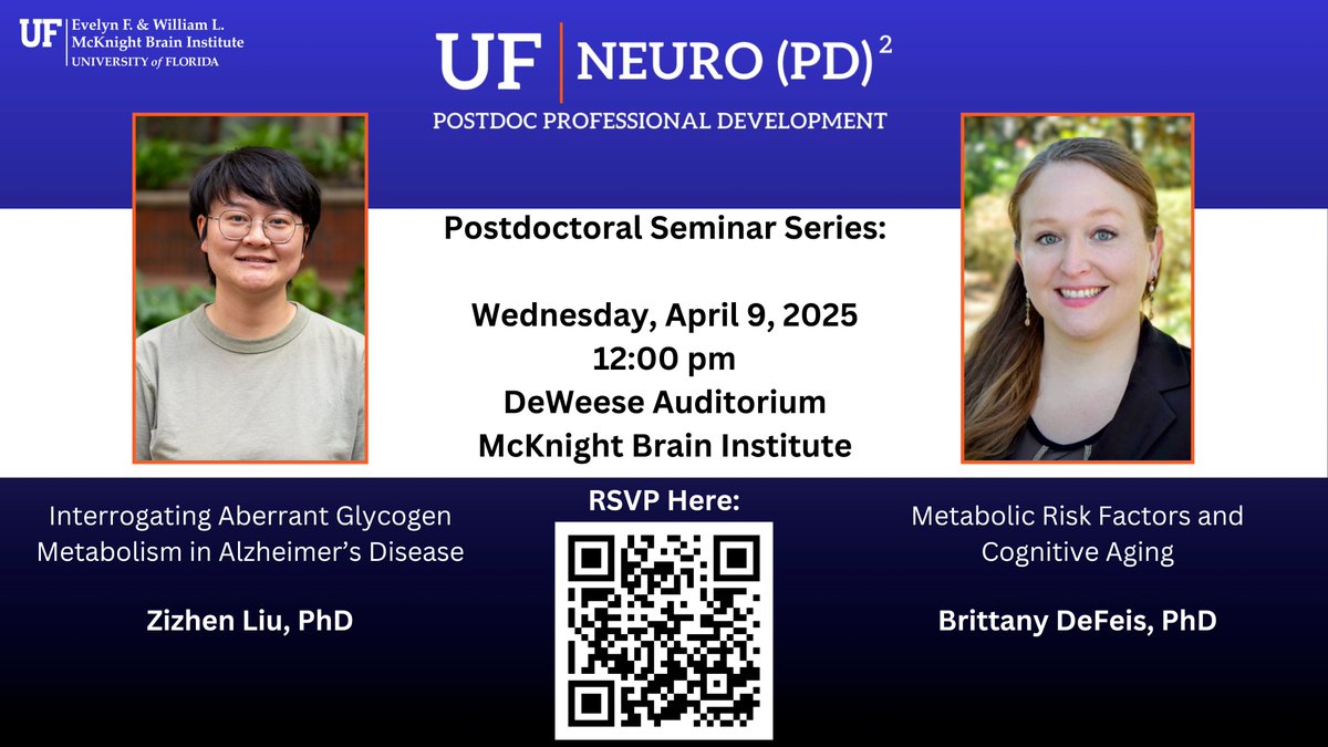 Neuro(PD)² (@neuropd2) on Twitter photo There is still time to RSVP for our seminar on April 9, 2025, featuring Dr. Zizhen Liu and Dr. Brittany DeFeis! RSVP here: forms.gle/esJBZJ12pskEFu…
<a href="/UFMBI/">UF McKnight Brain Institute</a> #GatorNeuroScholars There is still time to RSVP for our seminar on April 9, 2025, featuring Dr. Zizhen Liu and Dr. Brittany DeFeis! RSVP here: forms.gle/esJBZJ12pskEFu…
<a href="/UFMBI/">UF McKnight Brain Institute</a> #GatorNeuroScholars