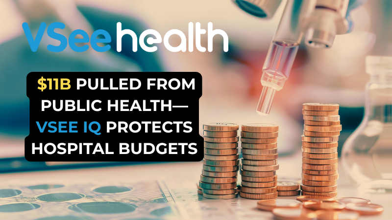 The US just pulled $11.4B in public health grants. Hospitals face cuts and service delays.

VSee IQ helps recover lost value:

✅ 30%+ boost in efficiency
✅ 12%+ cost savings
📊 Actionable ops + financial insights

🔗 hubs.ly/Q03fbkT80

#VSeeIQ #HealthTech