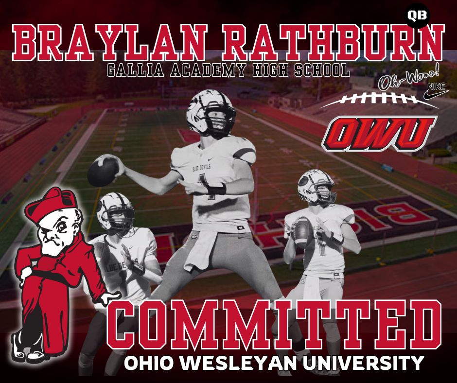 Braylan Rathburn QB (@braylanrathburn) on Twitter photo After a long, thought-out, recruiting process, I'm 100% Committed to Ohio Wesleyan University. Thank you <a href="/CoachTomWatts/">Tom Watts</a> and everyone <a href="/OWUBishopFB/">Ohio Wesleyan Football</a> for trusting in me and making me feel welcome! Thank you <a href="/CoachGouldIMG/">Kurt Gould</a> <a href="/CoachDennisIMG/">Coach Chris Dennis</a> <a href="/BradMaendler/">Brad Maendler</a> <a href="/CoachKyleBrey/">Kyle Brey</a> <a href="/_thebillymiller/">Billy Miller</a> After a long, thought-out, recruiting process, I'm 100% Committed to Ohio Wesleyan University. Thank you <a href="/CoachTomWatts/">Tom Watts</a> and everyone <a href="/OWUBishopFB/">Ohio Wesleyan Football</a> for trusting in me and making me feel welcome! Thank you <a href="/CoachGouldIMG/">Kurt Gould</a> <a href="/CoachDennisIMG/">Coach Chris Dennis</a> <a href="/BradMaendler/">Brad Maendler</a> <a href="/CoachKyleBrey/">Kyle Brey</a> <a href="/_thebillymiller/">Billy Miller</a>